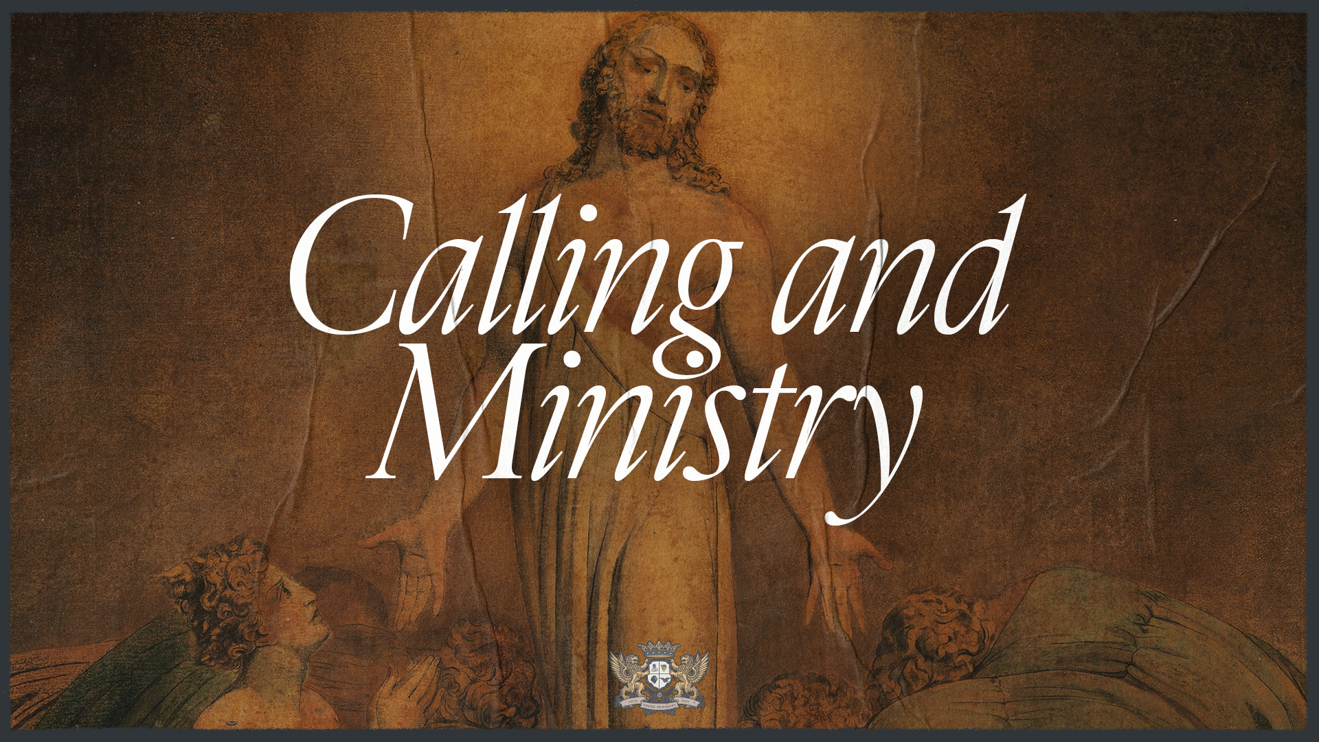 Calling and Ministry